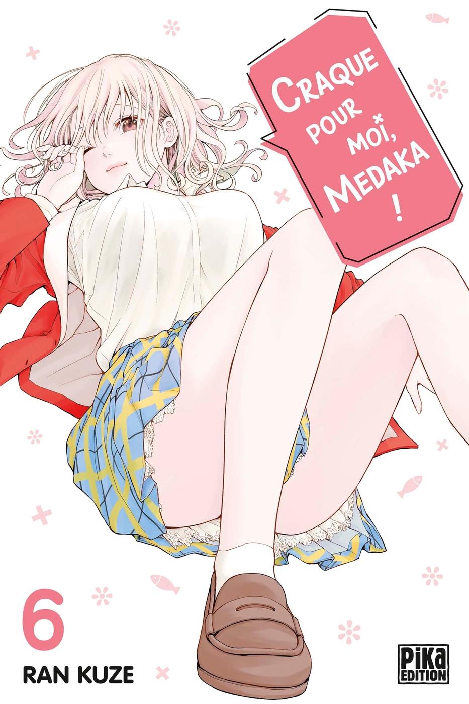 Couverture de l'album Craque pour moi, Medaka ! 6