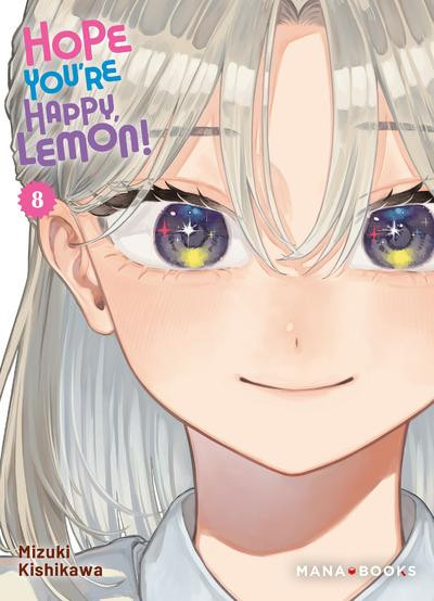 Couverture de l'album Hope You're Happy, Lemon ! 8