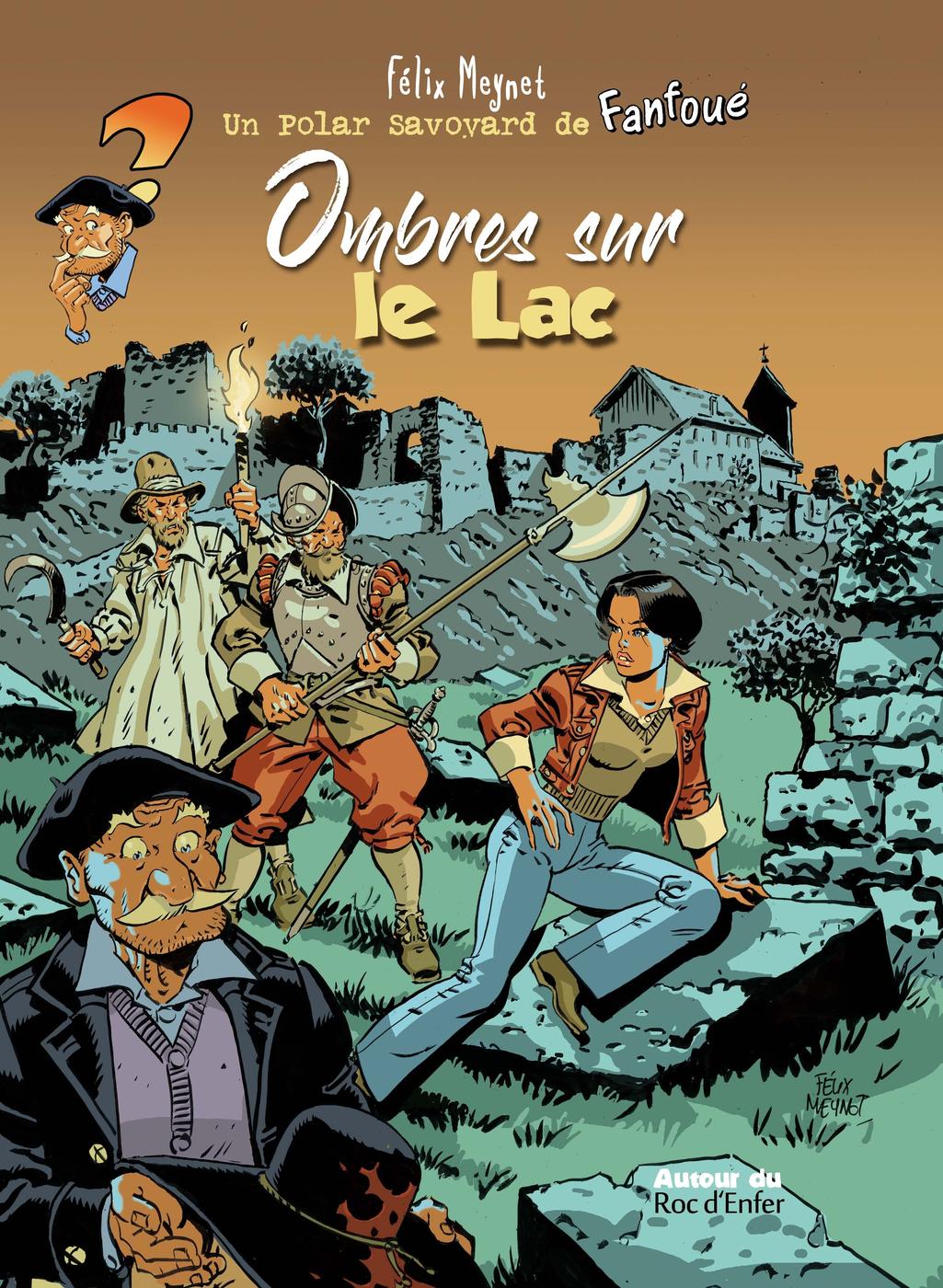 Couverture de l'album Fanfoué des Pnottas Les polars savoyards Tome 5 Ombres sur le lac