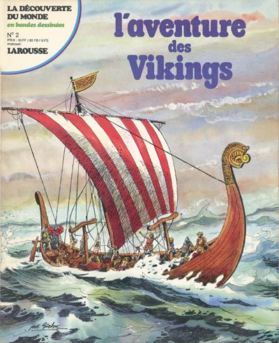 Couverture de l'album La Découverte du monde en bandes dessinées Tome 2 L'aventure des Vikings