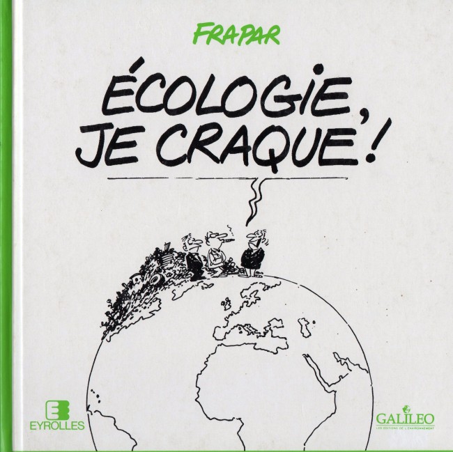 Couverture de l'album Écologie, je craque !