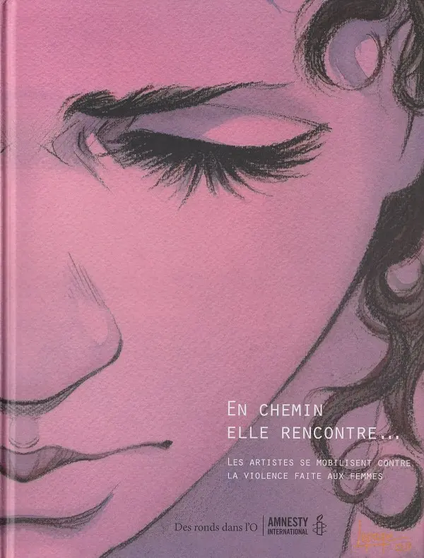 Couverture de l'album En chemin elle rencontre... Tome 1 Les artistes se mobilisent contre la violence faite aux femmes