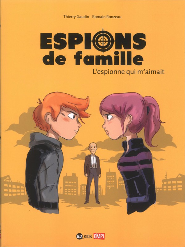 Couverture de l'album Espions de Famille Tome 5 L'espionne qui m'aimait