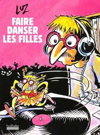 Couverture de l'album Faire danser les filles