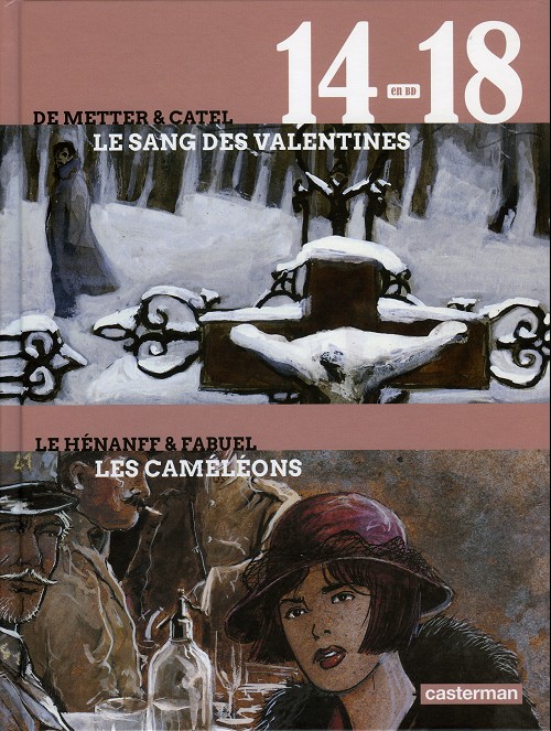 Couverture de l'album 14-18 en BD Tome 3 Le sang des Valentines - Les Caméléons