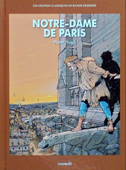 Couverture de l'album Les Grands Classiques en bande dessinée Notre-Dame de Paris