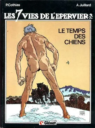 Couverture de l'album Les 7 Vies de l'Épervier Tome 2 Le temps des chiens