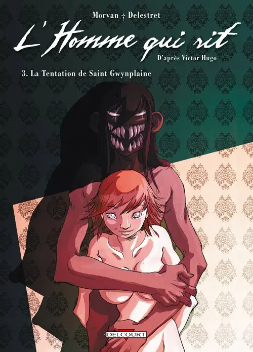 Couverture de l'album L'Homme qui rit Tome 3 La Tentation de saint Gwynplaine