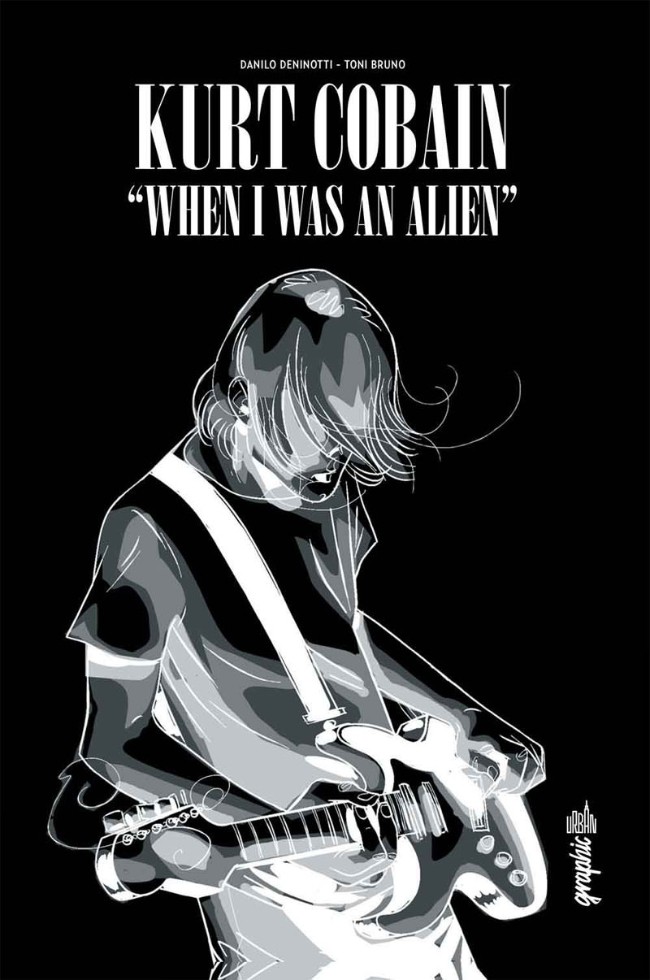 Couverture de l'album Kurt Cobain When I was an alien
