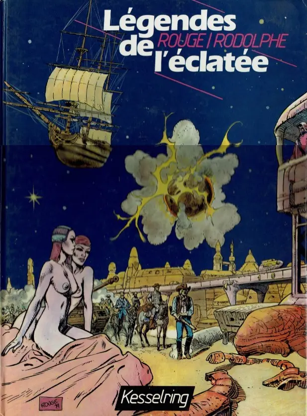 Couverture de l'album Légendes de l'éclatée / La Planète oubliée Légendes de l'éclatée