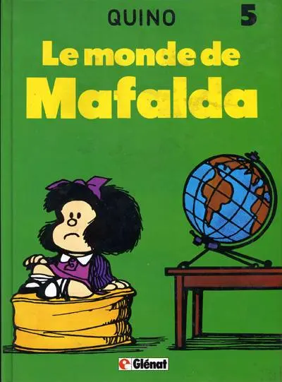 Couverture de l'album Mafalda Tome 5 Le monde de Mafalda