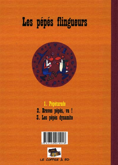 Verso de l'album Les Pépés flingueurs Tome 1 Pépétarade