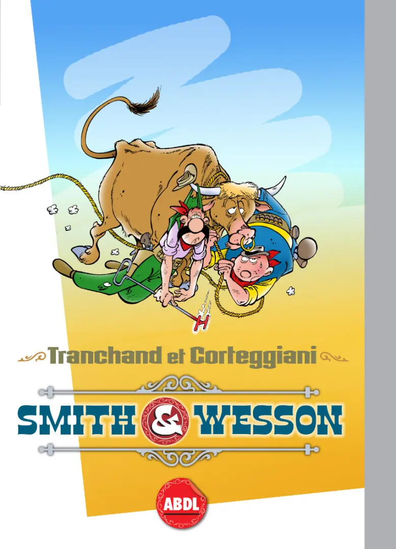 Verso de l'album Smith & Wesson Tome 1 Petites histoires du far west