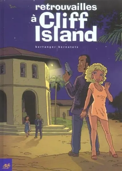 Couverture de l'album Retrouvailles à Cliff Island