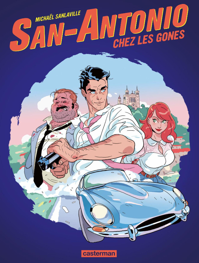 Couverture de l'album San-Antonio Tome 1 San-Antonio chez les Gones