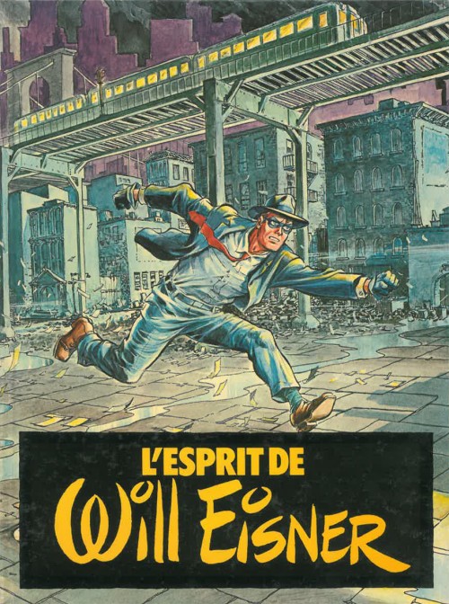 Couverture de l'album L'Esprit de Will Eisner