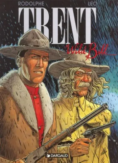 Couverture de l'album Trent Tome 5 Wild Bill