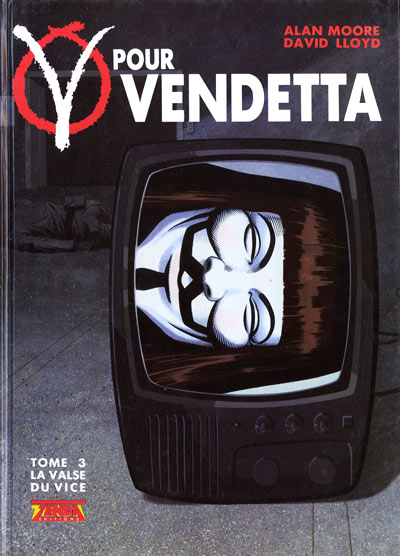 Couverture de l'album V pour Vendetta Tome 3 La valse du vice