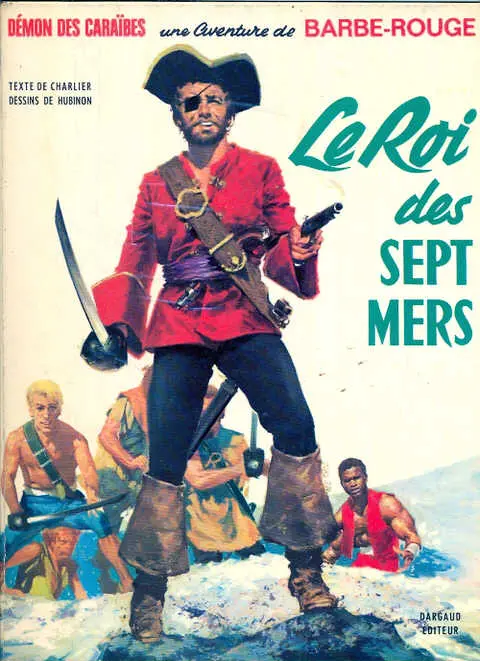 Couverture de l'album Barbe-Rouge Tome 2 Le roi des sept mers