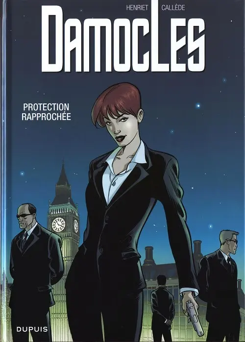 Couverture de l'album Damoclès Tome 1 Protection rapprochée