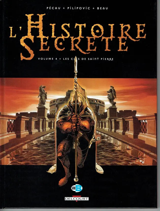 Couverture de l'album L'Histoire secrète Volume 4 Les Clés de Saint-Pierre