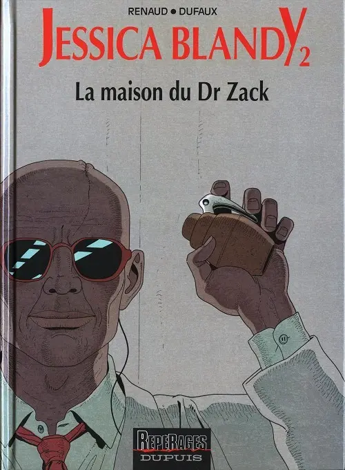 Couverture de l'album Jessica Blandy Tome 2 La maison du Dr Zack