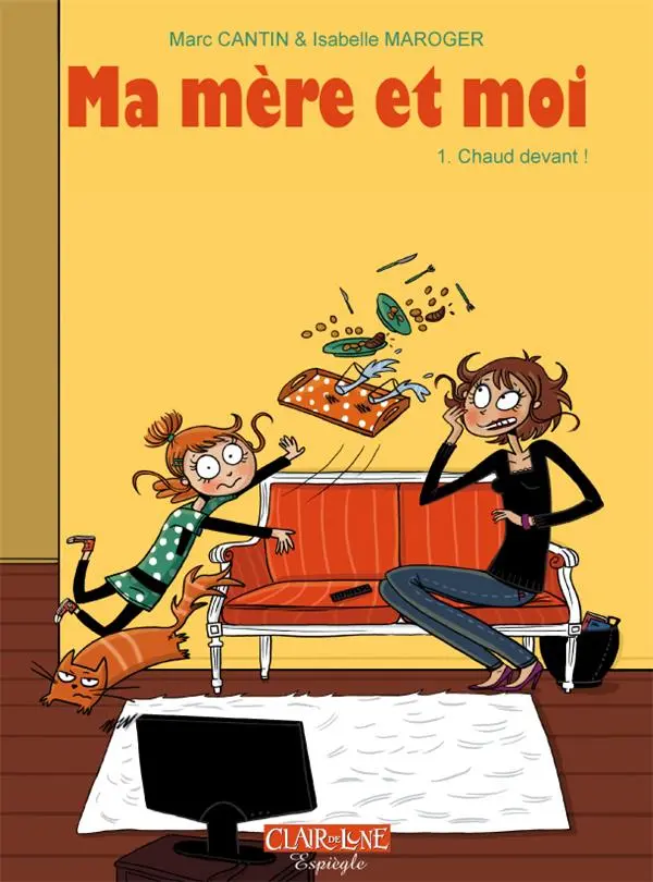 Couverture de l'album Ma mère et moi Tome 1 Chaud devant !