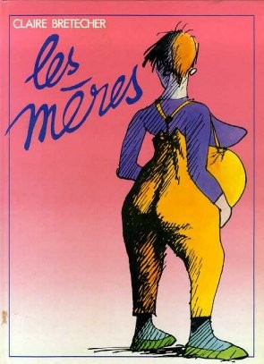 Couverture de l'album Les Mères