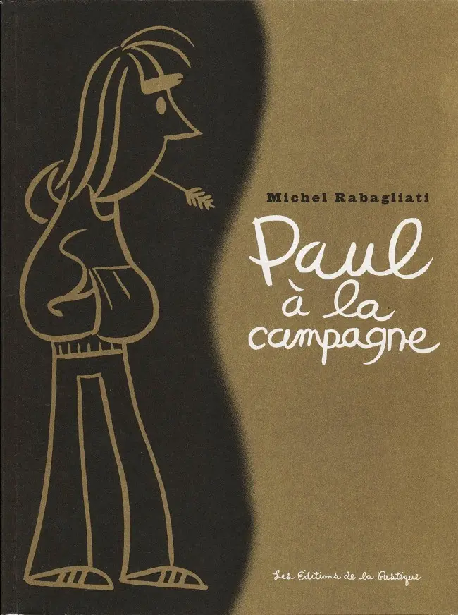 Couverture de l'album Paul Tome 1 Paul à la campagne