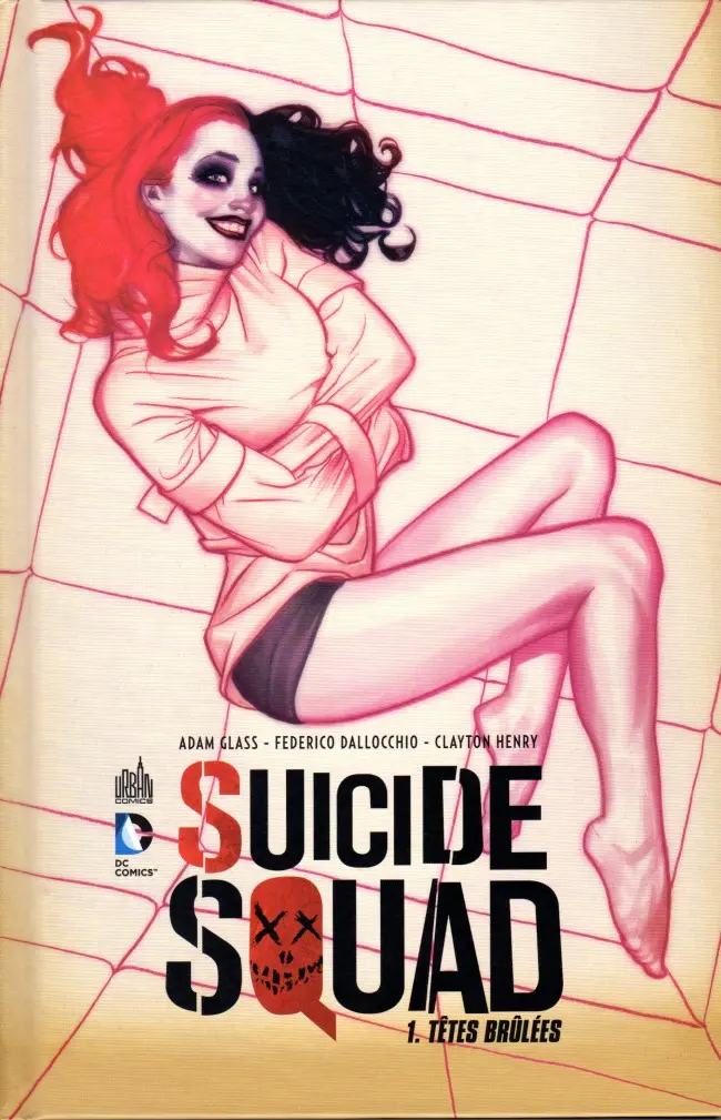 Couverture de l'album Suicide Squad Tome 1 Têtes brulées