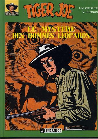 Couverture de l'album Tiger Joe Tome 3 Le mystère des hommes léopards