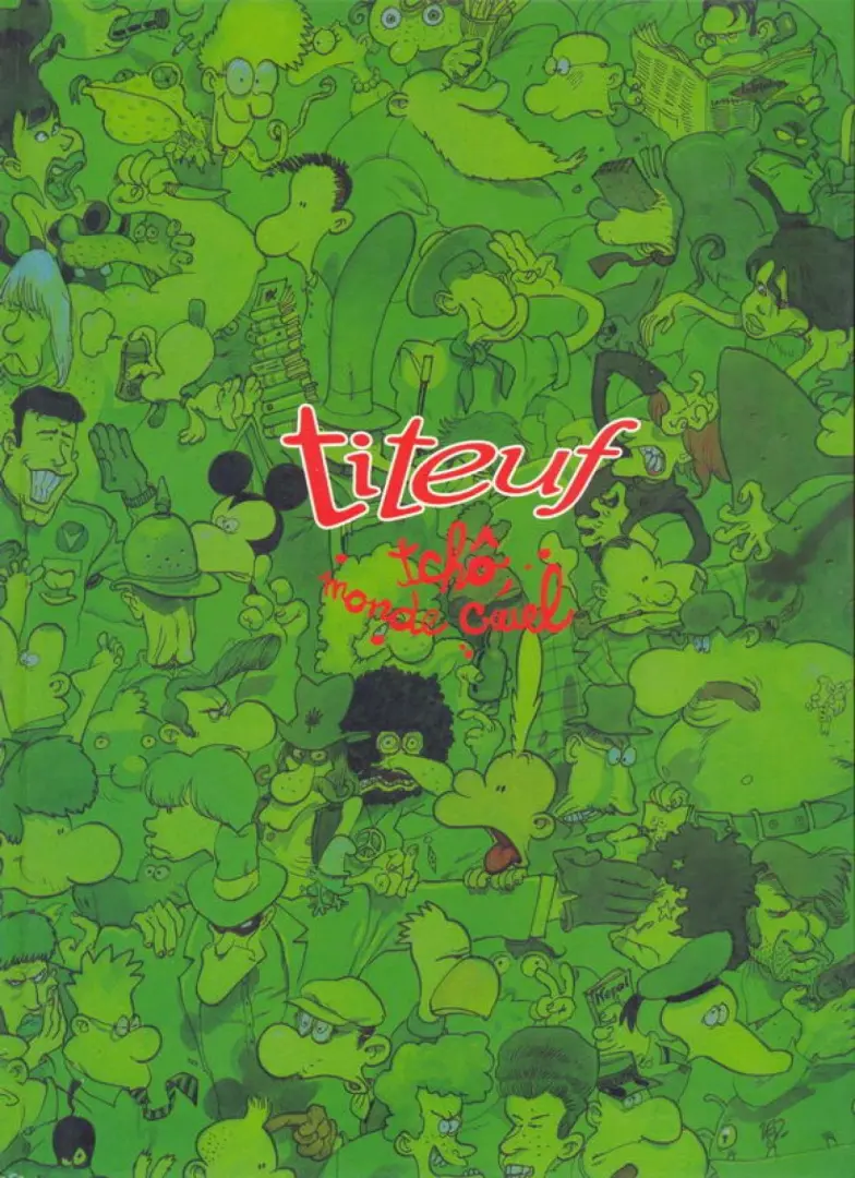 Couverture de l'album Titeuf Tome 6 Tchô, monde cruel