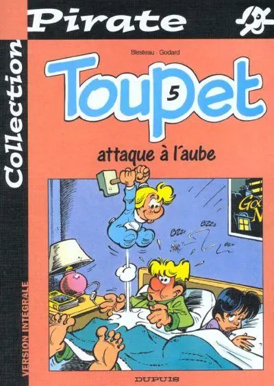 Couverture de l'album Toupet Tome 5 Toupet attaque à l'aube