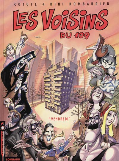 Couverture de l'album Les Voisins du 109 Tome 1 Vendredi