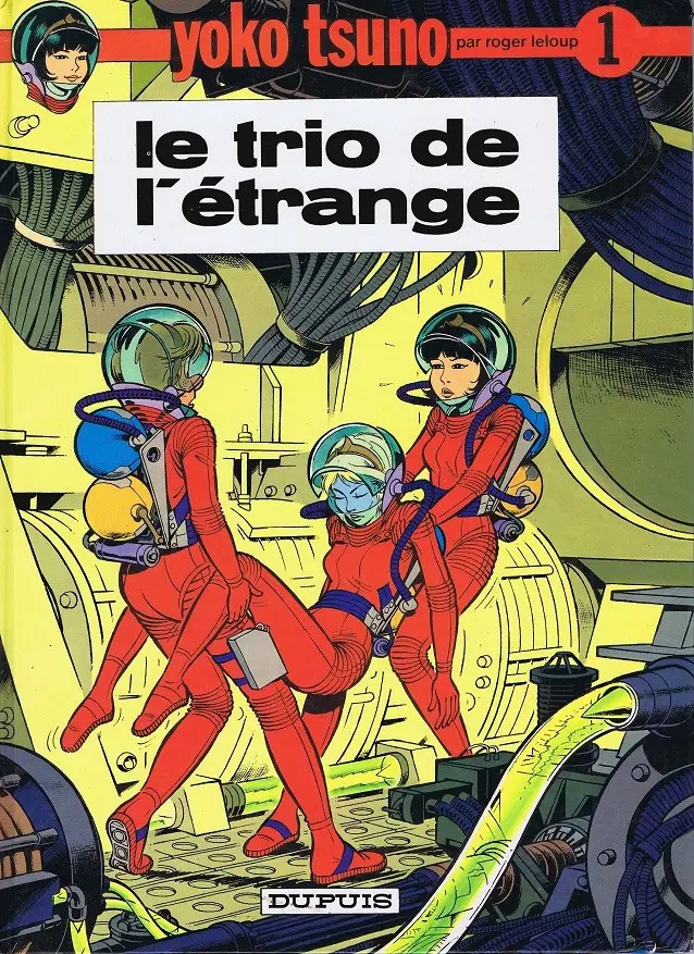 Couverture de l'album Yoko Tsuno Tome 1 Le trio de l'étrange