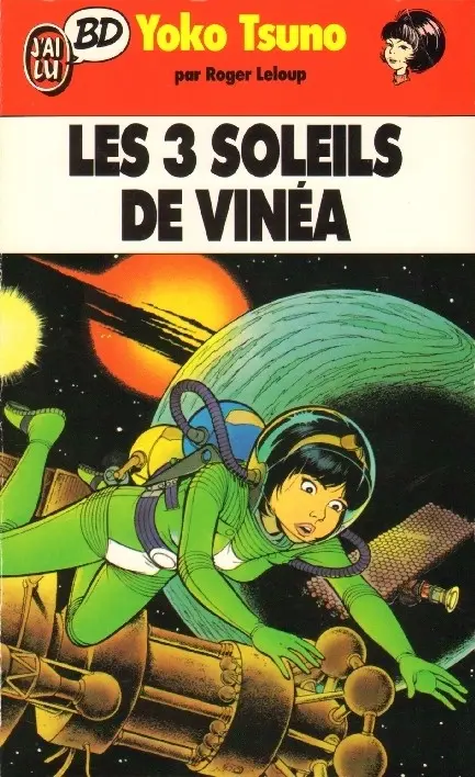 Couverture de l'album Yoko Tsuno Tome 6 Les 3 soleils de Vinéa