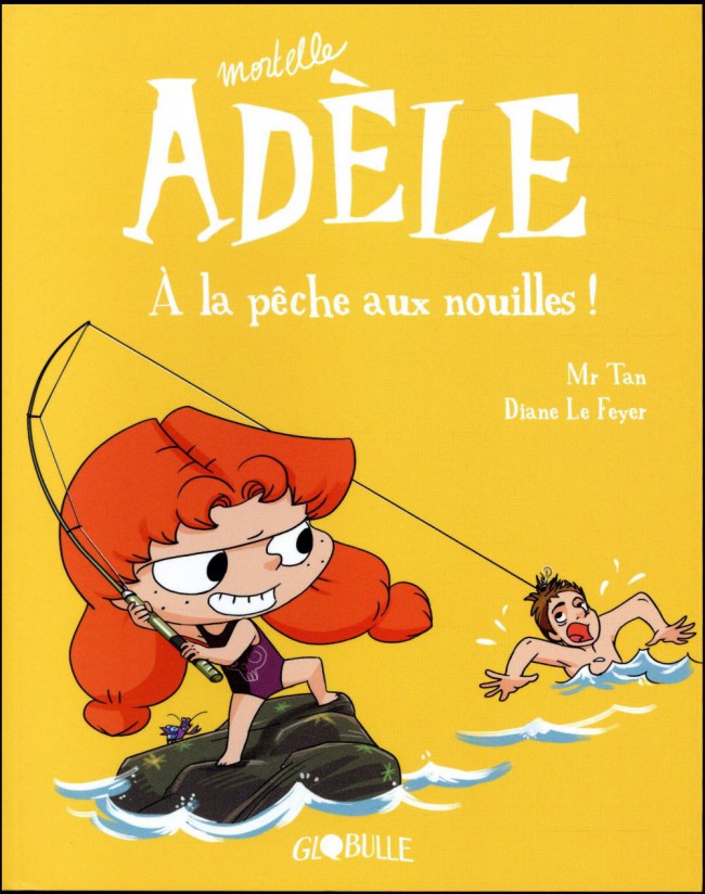 Couverture de l'album Mortelle Adèle Tome 12 Mortelle Adèle à la pêche aux nouilles !