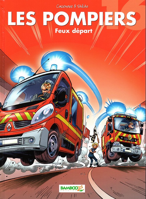 Couverture de l'album Les Pompiers Tome 16 Feux départ