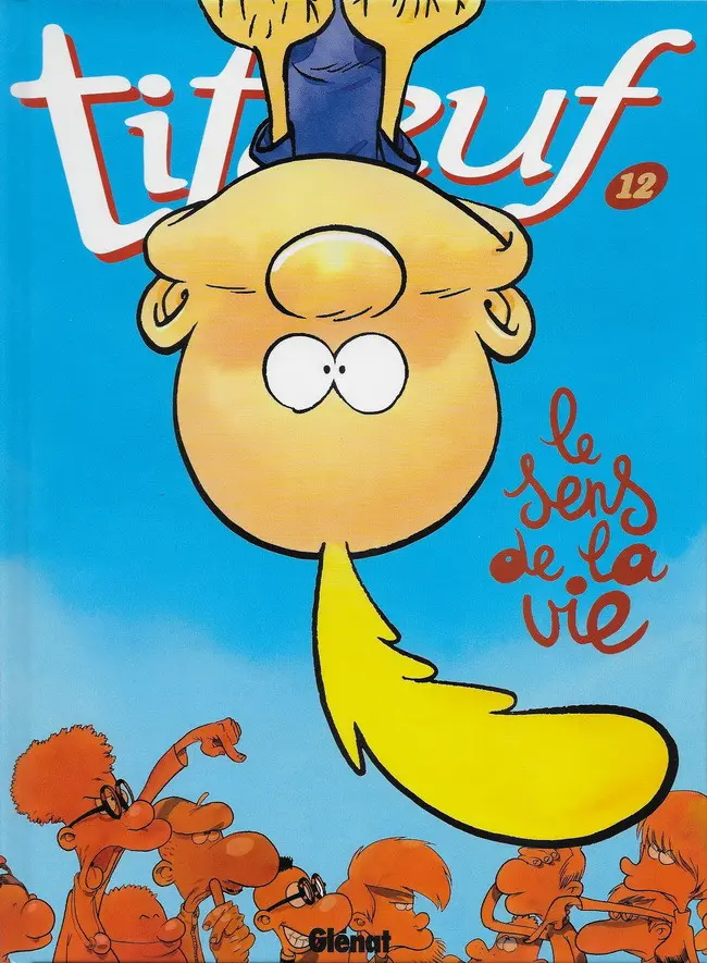 Couverture de l'album Titeuf Tome 12 Le sens de la vie