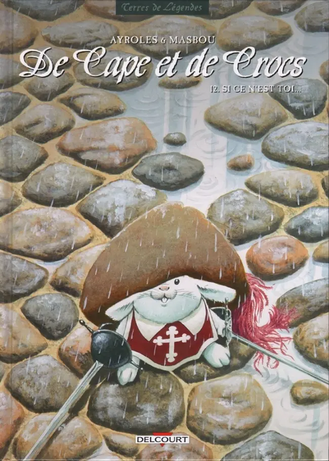 Couverture de l'album De Cape et de Crocs Tome 12 Si ce n'est toi...
