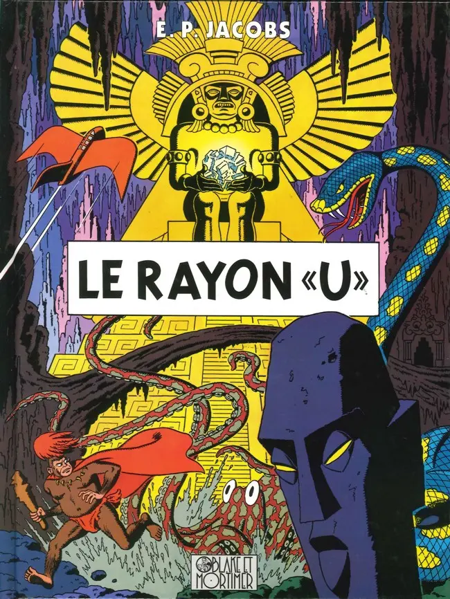 Couverture de l'album Avant Blake et Mortimer Tome 1 Le Rayon «U»