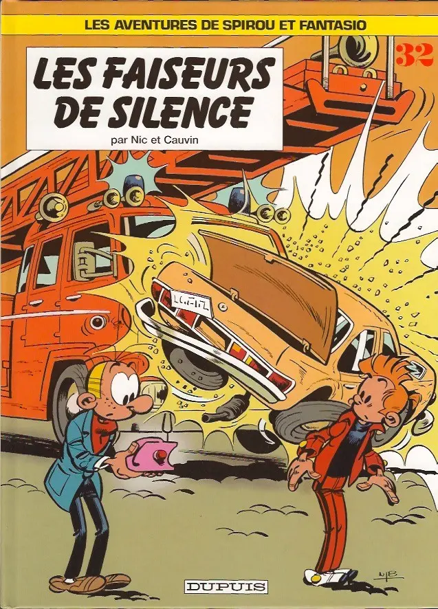 Couverture de l'album Spirou et Fantasio Tome 32 Les faiseurs de silence
