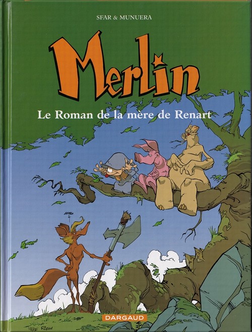 Couverture de l'album Merlin Tome 4 Le roman de la mère de renart