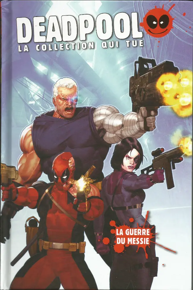 Couverture de l'album Deadpool - La collection qui tue Tome 15 La guerre du messie