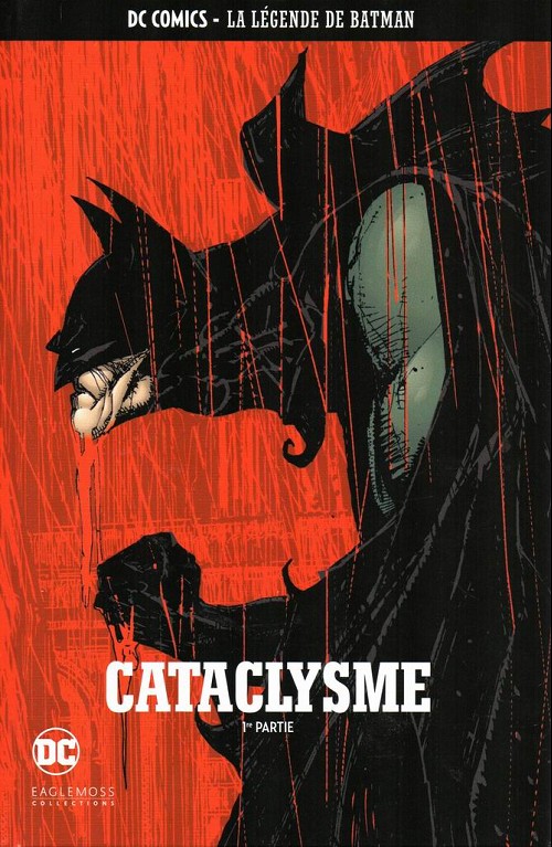 Couverture de l'album DC Comics - La Légende de Batman Volume 61 Cataclysme - 1re partie