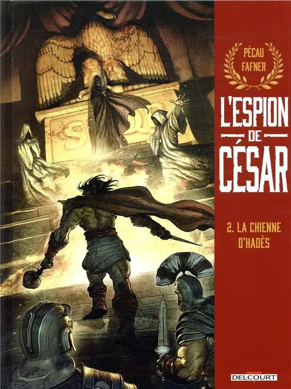Couverture de l'album L'espion de César 2 La chienne d'Hadès