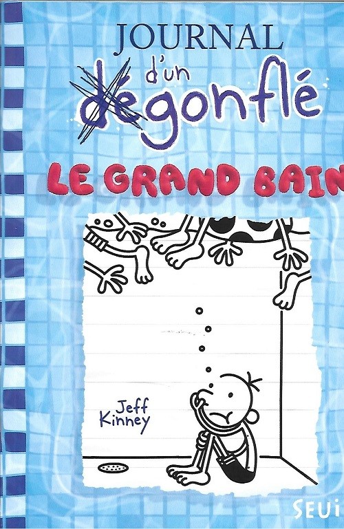 Couverture de l'album Journal d'un dégonflé Tome 15 Le gand bain