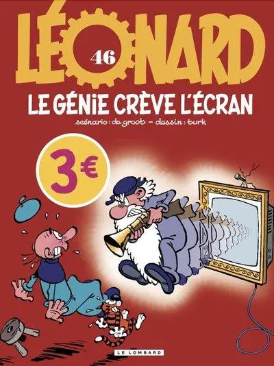 Couverture de l'album Léonard Tome 46 Le génie crève l'écran