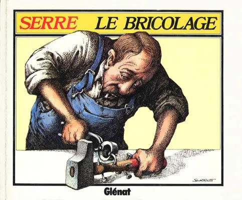 Couverture de l'album Le bricolage