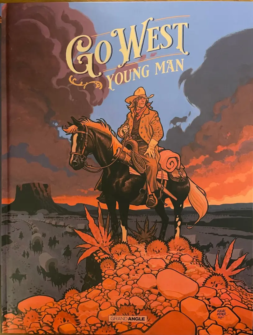 Couverture de l'album Of the West 1 Go West young man